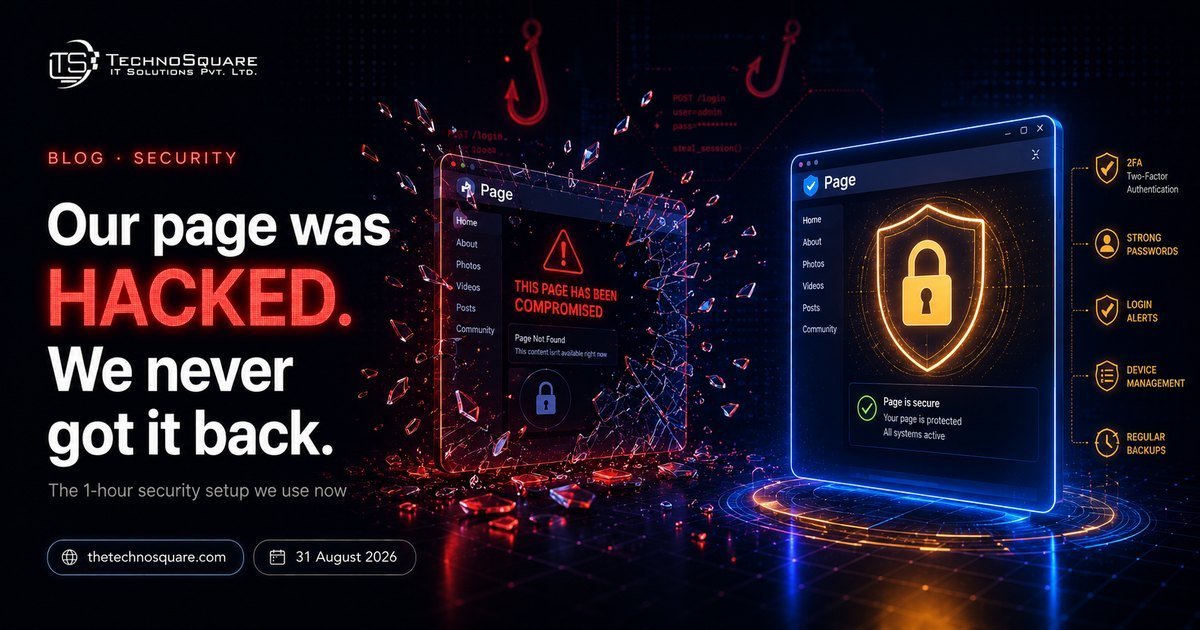 Our Facebook Page Got Hacked. We Never Got It Back. Here Is What We Do Differently Now.